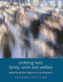 خرید و دانلود نسخه کامل کتاب Ordering Lives: Family, Work and Welfare_68f84df6ec474.jpeg خرید و دانلود نسخه کامل کتاب Ordering Lives: Family, Work and Welfare