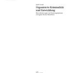 خرید و دانلود نسخه کامل کتاب Organisierte Kriminalität und Entwicklung : Herausforderungen und Handlungsoptionen in fragilen Staaten Westafrikas