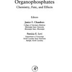 خرید و دانلود نسخه کامل کتاب Organophosphates Chemistry, Fate, and Effects. Chemistry, Fate, and Effects