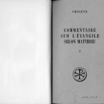 خرید و دانلود نسخه کامل کتاب Origène : Commentaire sur l’Évangile selon Matthieu, tome I. Livres X et XI