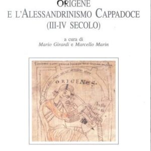 خرید و دانلود نسخه کامل کتاب Origene e l’alessandrinismo cappadoce: III-IV secolo