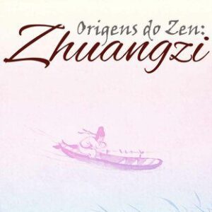 خرید و دانلود نسخه کامل کتاب Origens do Zen: Zhuangzi