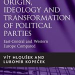 خرید و دانلود نسخه کامل کتاب Origin, Ideology and Transformation of Political Parties: East-Central and Western Europe Compared