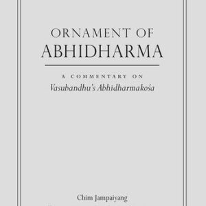 خرید و دانلود نسخه کامل کتاب Ornament of Abhidharma: A Commentary on Vasubandhu’s Abhidharmakosa