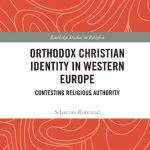 خرید و دانلود نسخه کامل کتاب Orthodox Christian Identity in Western Europe