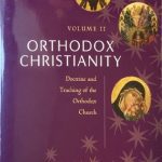 خرید و دانلود نسخه کامل کتاب Orthodox Christianity Volume II: Doctrine and Teaching of the Orthodox Church