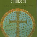 خرید و دانلود نسخه کامل کتاب Orthodox Church: Its Past and Its Role in the World Today