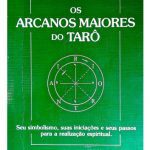 خرید و دانلود نسخه کامل کتاب Os Arcanos Maiores do Taro