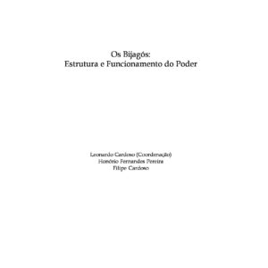 خرید و دانلود نسخه کامل کتاب Os Bijagós: Estrutura e Funcionamento do Poder