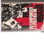 خرید و دانلود نسخه کامل کتاب Os camponeses e a política no Brasil