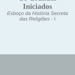 خرید و دانلود نسخه کامل کتاب Os Grandes Iniciados