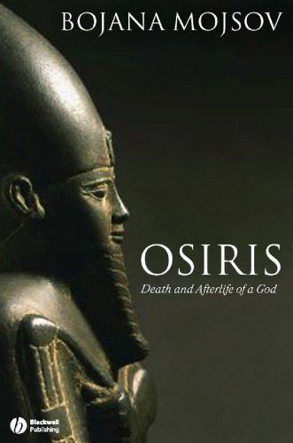 خرید و دانلود نسخه کامل کتاب Osiris: Death and Afterlife of a God_68ded93f134a5.jpeg خرید و دانلود نسخه کامل کتاب Osiris: Death and Afterlife of a God