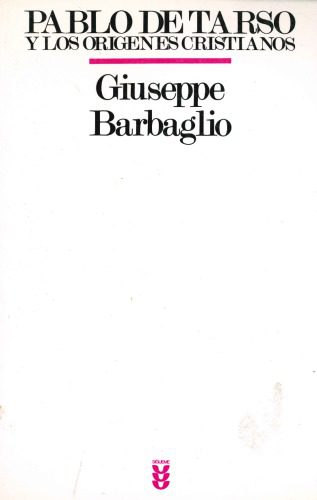 خرید و دانلود نسخه کامل کتاب Pablo de tarso y los origenes cristianos_68ded7c3c829b.jpeg خرید و دانلود نسخه کامل کتاب Pablo de tarso y los origenes cristianos