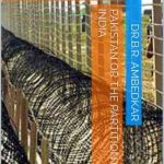 خرید و دانلود نسخه کامل کتاب Pakistan or the Partition of India