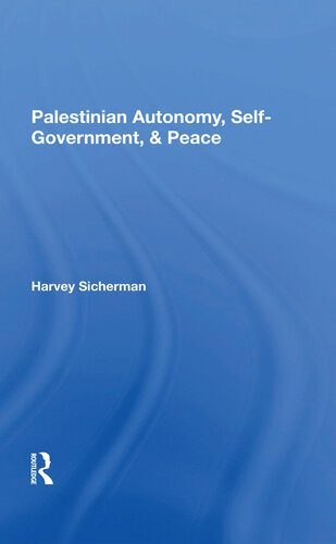 خرید و دانلود نسخه کامل کتاب Palestinian Autonomy, Self-Government, and Peace_68e7e0c712579.jpeg خرید و دانلود نسخه کامل کتاب Palestinian Autonomy, Self-Government, and Peace