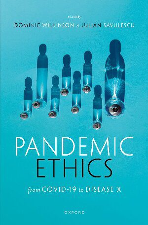 خرید و دانلود نسخه کامل کتاب Pandemic Ethics: From COVID-19 to Disease X_68fad17dcd18a.jpeg خرید و دانلود نسخه کامل کتاب Pandemic Ethics: From COVID-19 to Disease X
