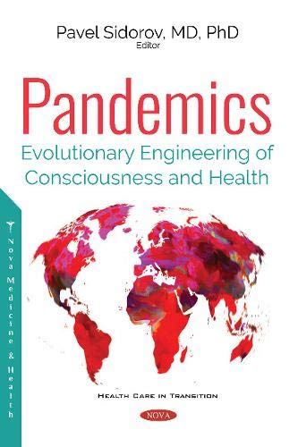 خرید و دانلود نسخه کامل کتاب Pandemics: Evolutionary Engineering of Consciousness and Health_68e35250a5ba9.jpeg خرید و دانلود نسخه کامل کتاب Pandemics: Evolutionary Engineering of Consciousness and Health