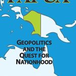 خرید و دانلود نسخه کامل کتاب Papua: Geopolitics and the Quest for Nationhood