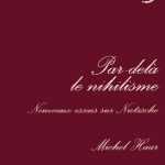خرید و دانلود نسخه کامل کتاب Par-delà le nihilisme : Nouveaux essais sur Nietzsche