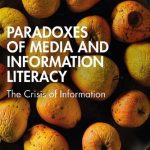 خرید و دانلود نسخه کامل کتاب Paradoxes Of Media And Information Literacy: The Crisis Of Information