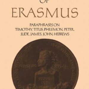 خرید و دانلود نسخه کامل کتاب Paraphrases on the Epistles to Timothy, Titus and Philemon, the Epistles of Peter and Jude, the Epistle of James, the Epistles of John, and the Epistle to the Hebrews