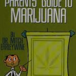 خرید و دانلود نسخه کامل کتاب Parent’s Guide to Marijuana