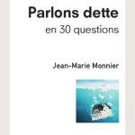 خرید و دانلود نسخه کامل کتاب Parlons dette en 30 questions