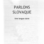خرید و دانلود نسخه کامل کتاب Parlons Slovaque : Une langue slave