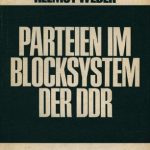 خرید و دانلود نسخه کامل کتاب Parteien im Blocksystem der DDR: Funktion und Aufbau der LDPD und der NDPD