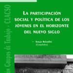 خرید و دانلود نسخه کامل کتاب Participacion Social y Politica de Los Jovenes En El Horizonte del Nuevo Siglo (Jurisprudencia Tematica Procesal)
