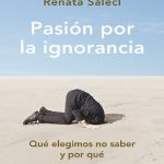 خرید و دانلود نسخه کامل کتاب Pasión por la ignorancia
