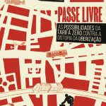 خرید و دانلود نسخه کامل کتاب Passe Livre: As Possibilidades da Tarifa Zero Contra a Distopia da Uberização