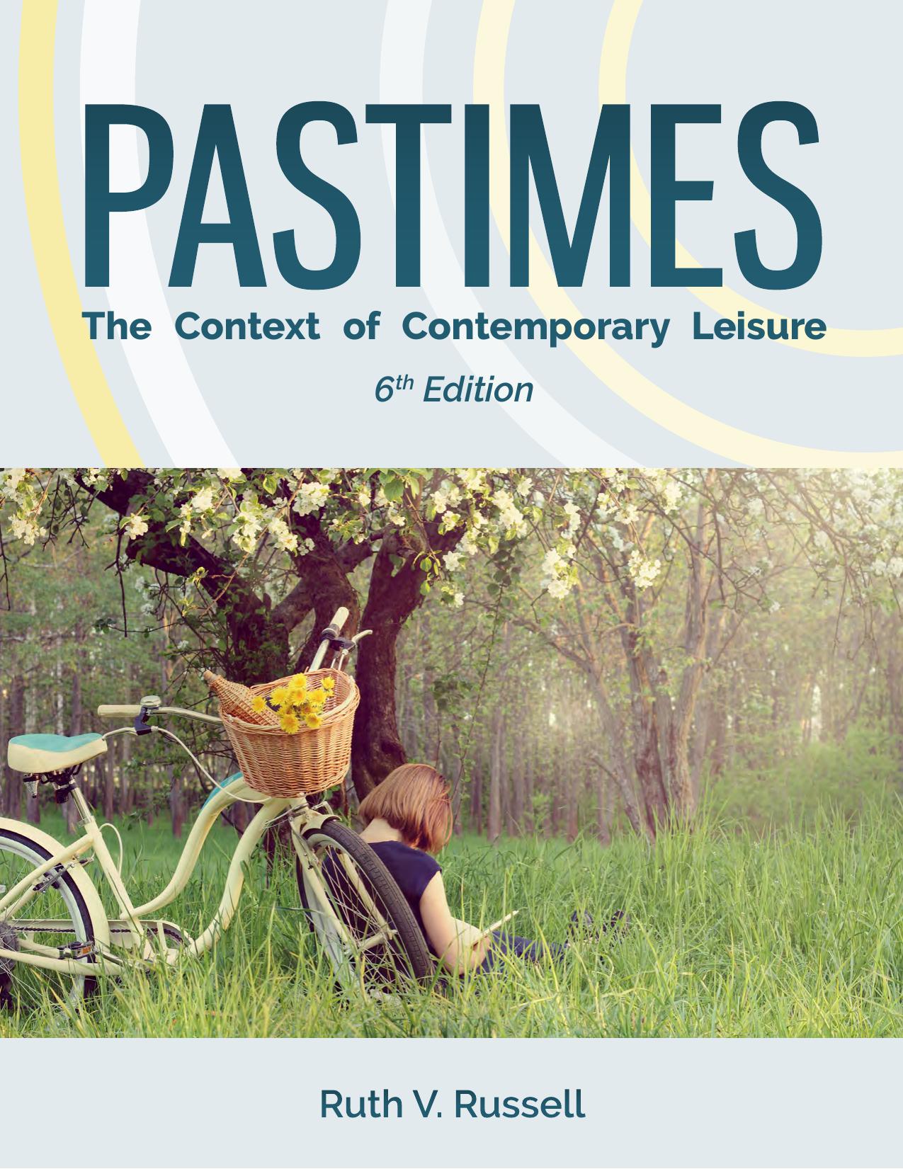 خرید و دانلود نسخه کامل کتاب Pastimes: The Context of Contemporary Leisure_68e4e3fe6b778.jpeg خرید و دانلود نسخه کامل کتاب Pastimes: The Context of Contemporary Leisure