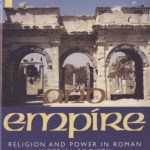 خرید و دانلود نسخه کامل کتاب Paul and Empire: Religion and Power in Roman Imperial Society