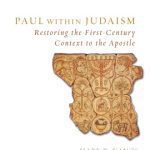 خرید و دانلود نسخه کامل کتاب Paul within Judaism: Restoring the First-Century Context to the Apostle