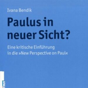 خرید و دانلود نسخه کامل کتاب Paulus in neuer Sicht. Eine kritische Einführung in die New Perspective