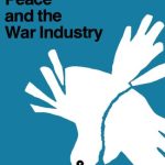 خرید و دانلود نسخه کامل کتاب Peace and the War Industry