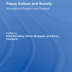 خرید و دانلود نسخه کامل کتاب Peace Culture and Society: Transnational Research and Dialogue