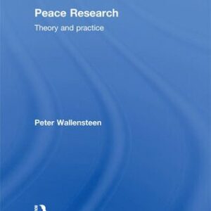 خرید و دانلود نسخه کامل کتاب Peace Research: Theory and Practice