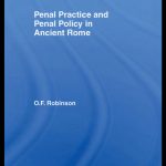 خرید و دانلود نسخه کامل کتاب Penal Practice and Penal Policy in Ancient Rome