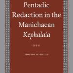 خرید و دانلود نسخه کامل کتاب Pentadic Redaction in the Manichaean Kephalaia (Nag Hammadi and Manichaean Studies)