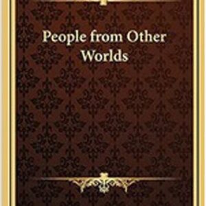 خرید و دانلود نسخه کامل کتاب People from the other world