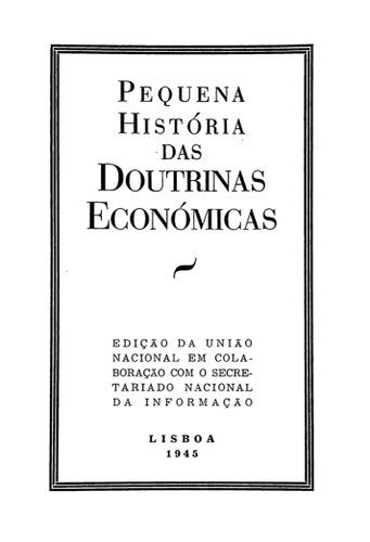 خرید و دانلود نسخه کامل کتاب Pequena História das Doutrinas Económicas_68e6cee2e0805.jpeg خرید و دانلود نسخه کامل کتاب Pequena História das Doutrinas Económicas