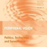 خرید و دانلود نسخه کامل کتاب Peripheral Vision: Politics, Technology, And Surveillance