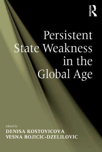 خرید و دانلود نسخه کامل کتاب Persistent State Weakness in the Global Age_68e7dbacca133.jpeg خرید و دانلود نسخه کامل کتاب Persistent State Weakness in the Global Age