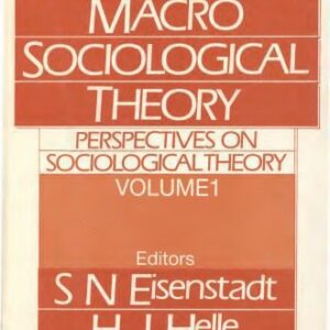 خرید و دانلود نسخه کامل کتاب Perspectives on Sociological Theory, Vol. 1: Macro-Sociological Theory