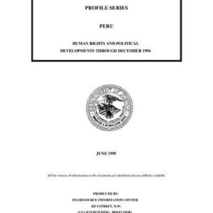 خرید و دانلود نسخه کامل کتاب Peru: Human Rights and Political Developments through December 1994