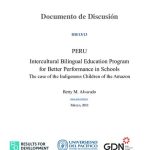 خرید و دانلود نسخه کامل کتاب Peru. Intercultural Bilingual Education Program for Better Performance in Schools: The case of the Indigenous Children of the Amazon