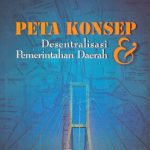 خرید و دانلود نسخه کامل کتاب Peta Konsep Desentralisasi dan Pemerintahan Daerah