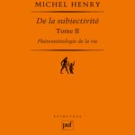 خرید و دانلود نسخه کامل کتاب Phénoménologie de la vie, volume 2 : De la subjectivité